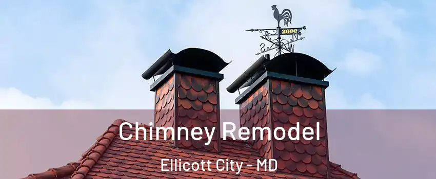  Chimney Remodel Ellicott City - MD